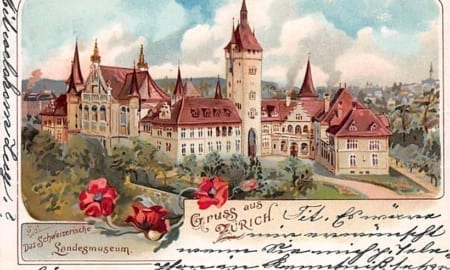 Zürich, Gruss aus Zürich, Landesmuseum