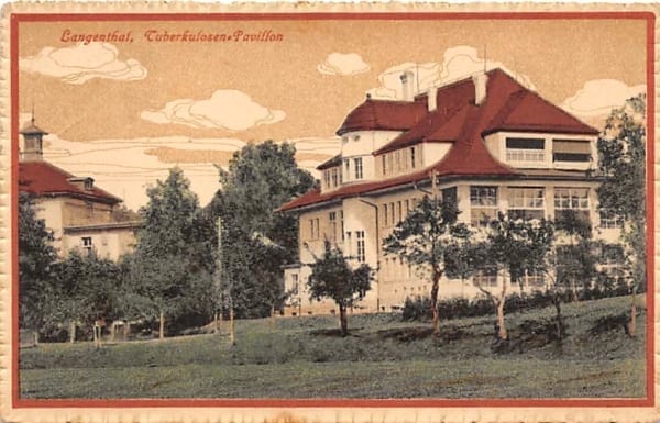 Langenthal, Tuberkulosen Pavillon