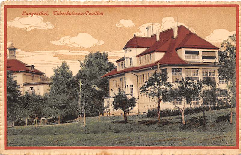 Langenthal, Tuberkulosen Pavillon