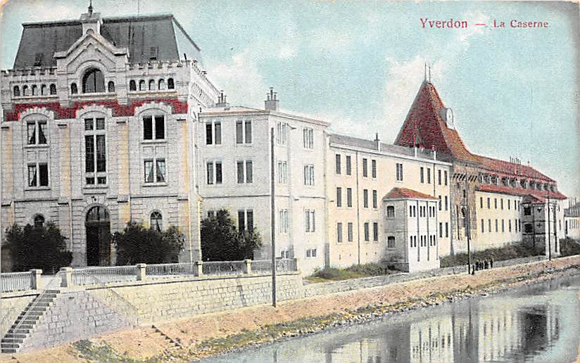 Yverdon, la Caserne