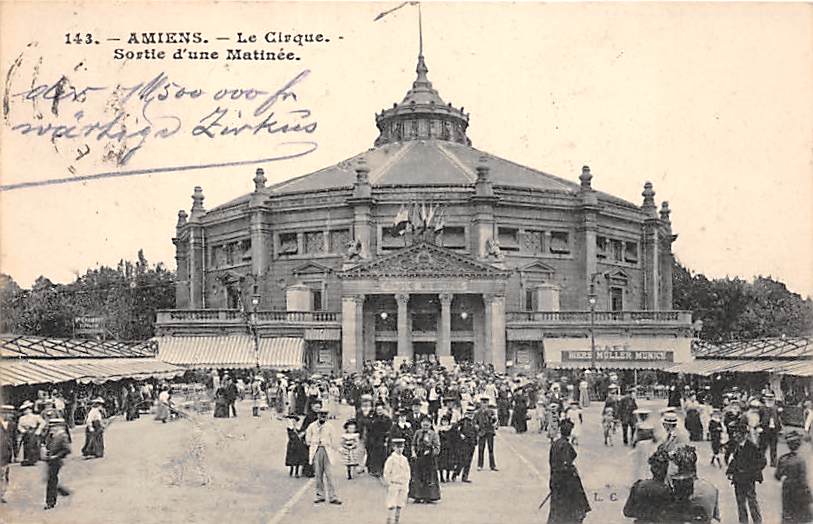Amiens, Le Cirque, Sortie d'une Matinée