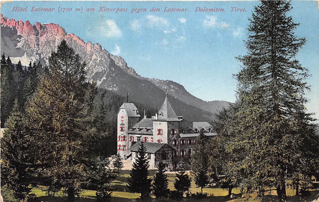 Karerpass gegen den Latemar, Hotel Latemar, Tirol