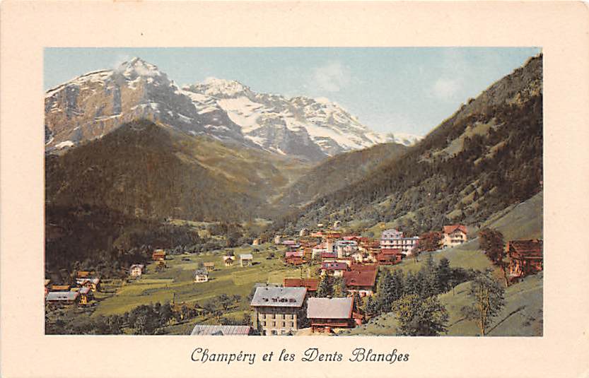 Champery, et les Dents blanches