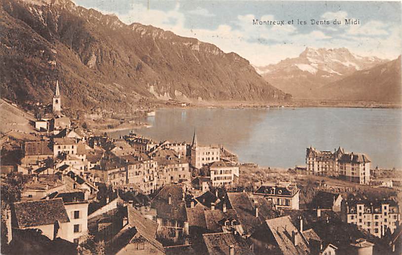 Montreux, et les Dents du Midi