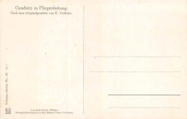 Kriegspostkarte Nr. 82, Vollbehr, Geschütz in Fliegerdeckung
