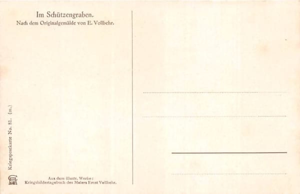 Kriegspostkarte Nr. 81, Vollbehr, Im Schützengraben