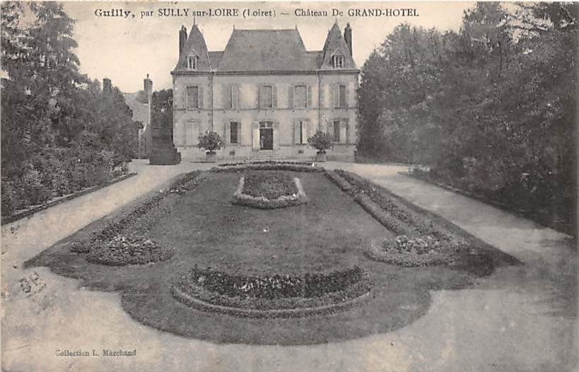 Guilly, par Sully sur-Loire, Chateau de Grand Hotel