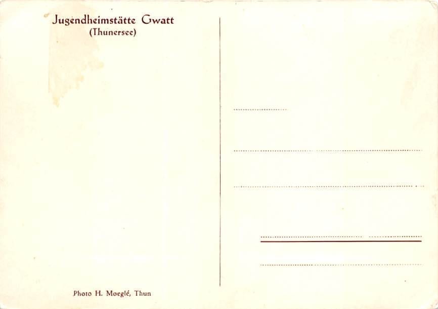 Gwatt, Jugendheimstätte