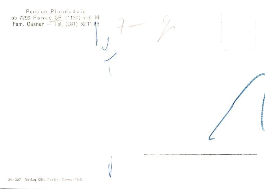 Fanas, Pension Plandadein