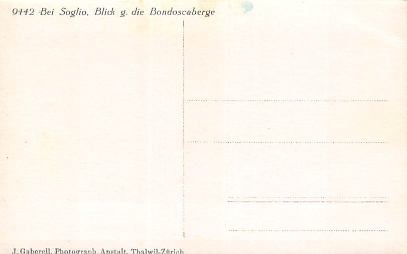 Soglio, Blick gegen die Bondoscaberge