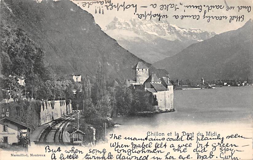 Chillon, et la Dent du Midi
