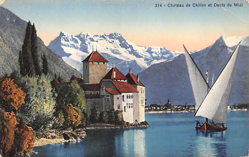 Chillon, Chateau Chillon et la Dents du Midi