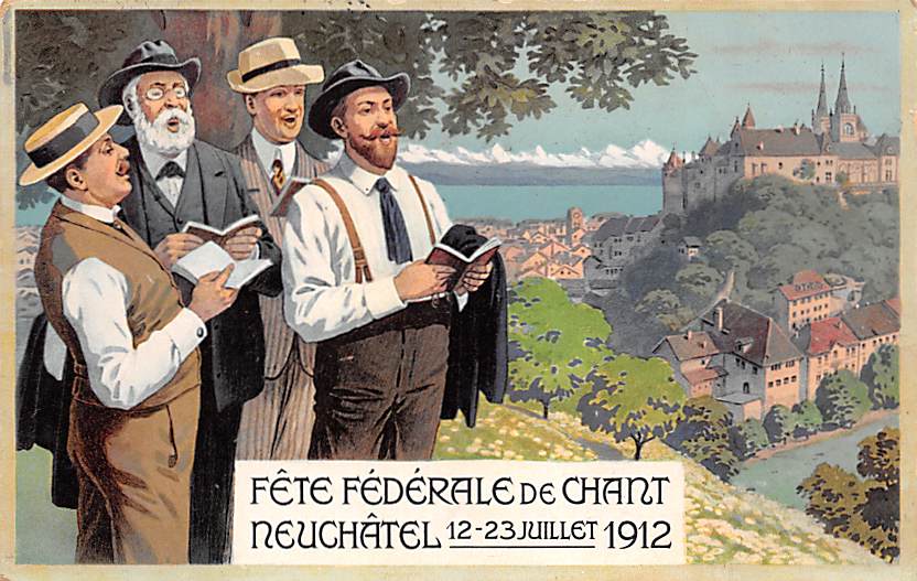 Neuenburg, Neuchâtel, Fete fédérale de chant