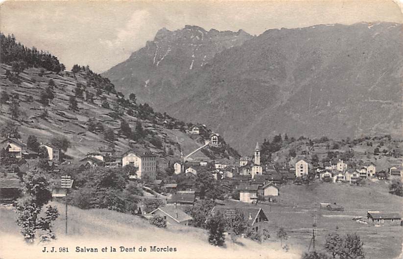 Salvan, et la Dent de Morcles