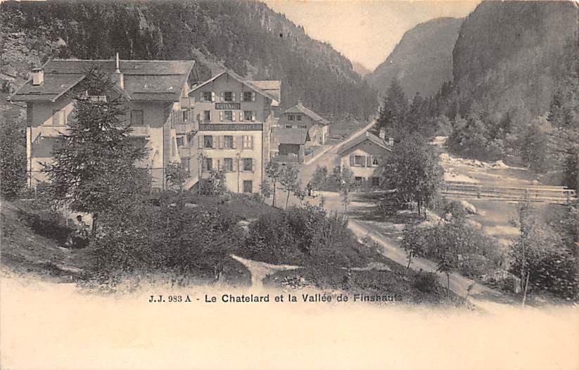 Le Chatelard, et la Vallée de Finshauts
