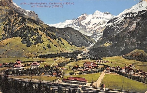 Kandersteg, mit Blüemlisalp, Lötschbergbahn