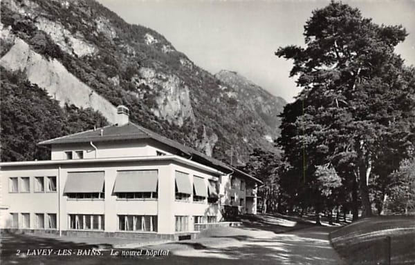 Lavey-les-Bains, Le nouvel hopital