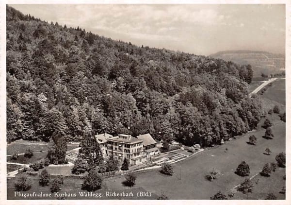 Rickenbach, Flugaufnahme Kurhaus Waldegg