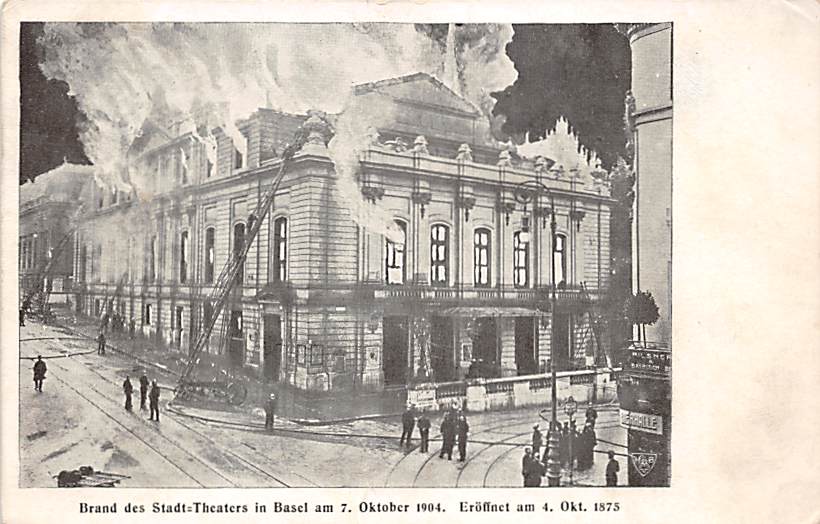 Basel, Brand des Stadt-Theaters in Basel 7.10.1904