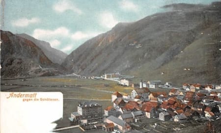 Andermatt, gegen die Schöllenen