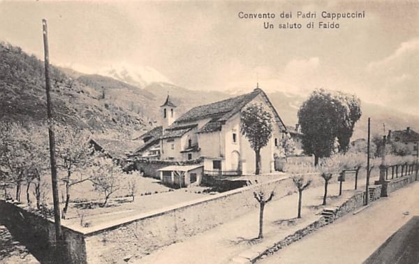 Faido, Convento dei Padri Cappuccini, Un saluto