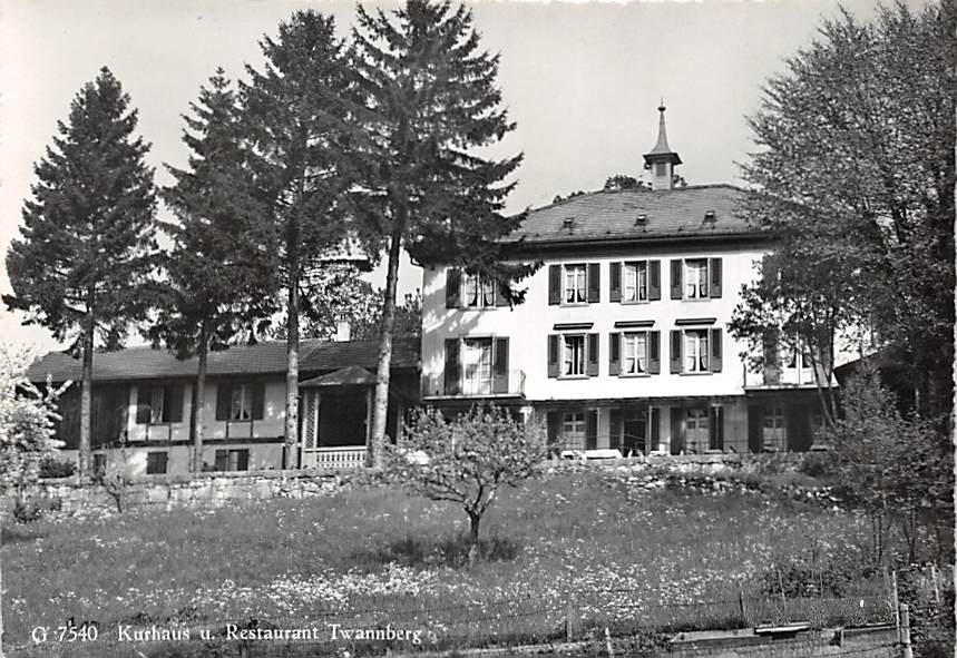Twannberg, Kurhaus u. Restaurant