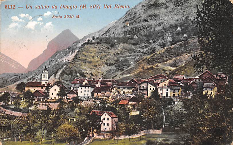 Dangio, Un saluto da Dangio, Val Blenio