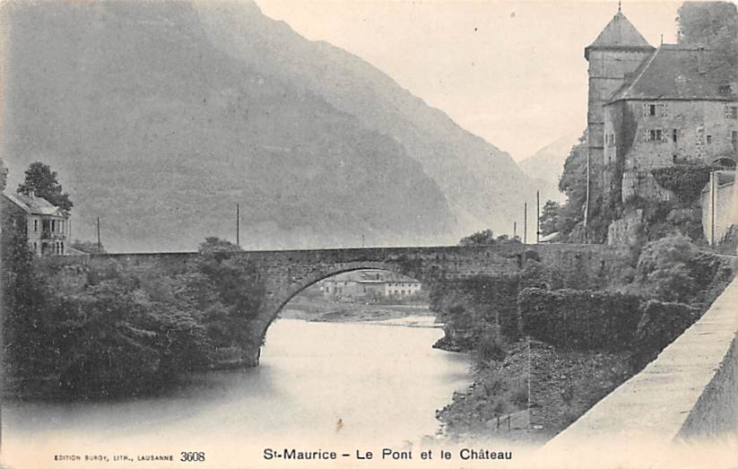 St. Maurice, Le Pont et le Chateau