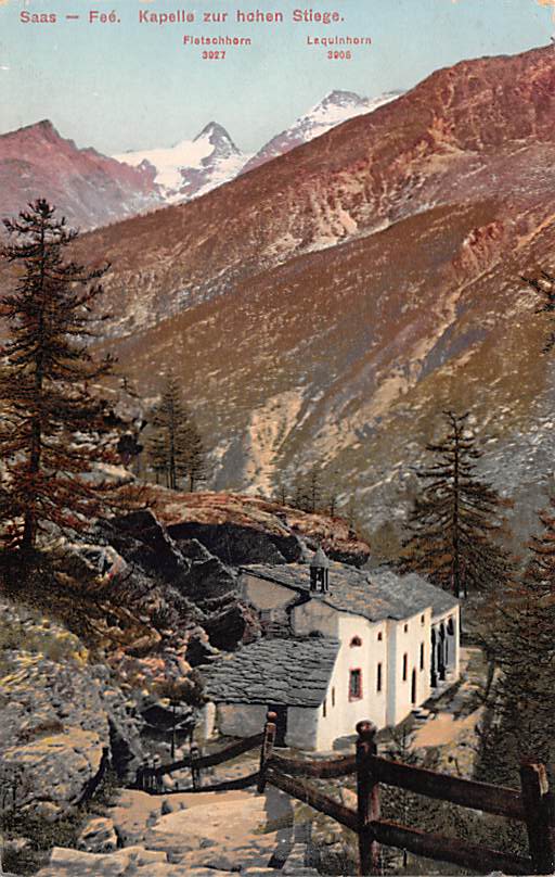 Saas-Fee, Kapelle zur hohen Stiege