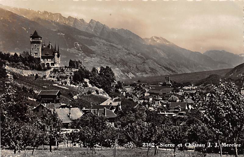 Sierre, et Chateau J. J. Mereier