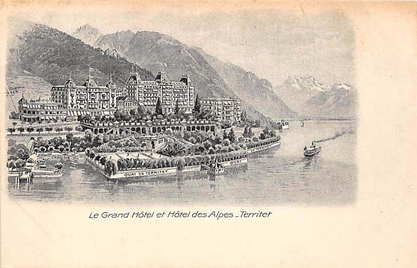 Territet, Le Grand Hotel et Hotel des Alpes