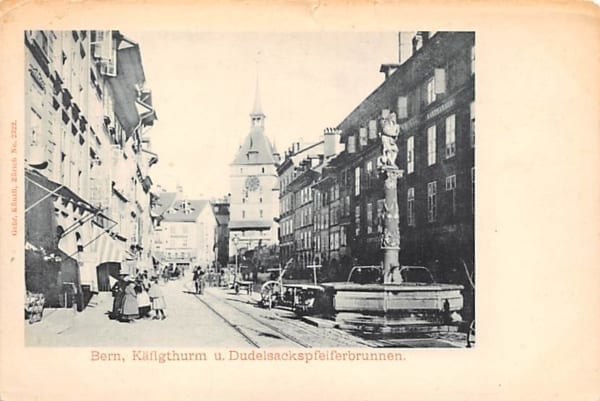 Bern, Käfigthurm u. Dudelsackspfeiferbrunnen