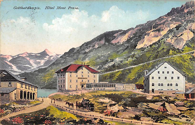 Gotthard, Gotthardhospiz, Hotel Mont Prosa