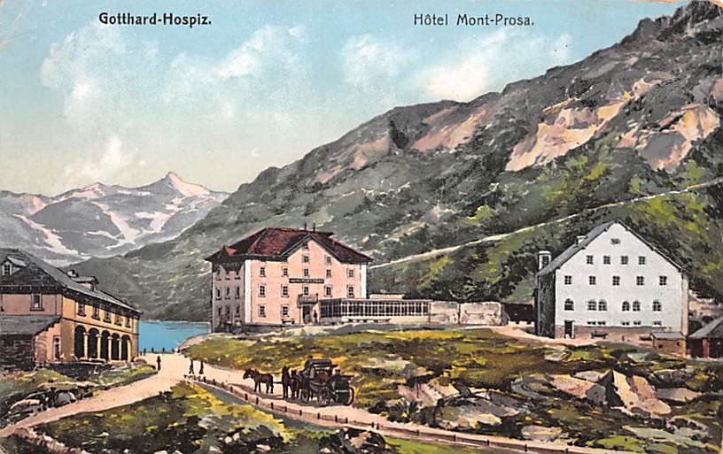 Gotthard, Gotthard-Hospiz, Hotel Mont-Prosa