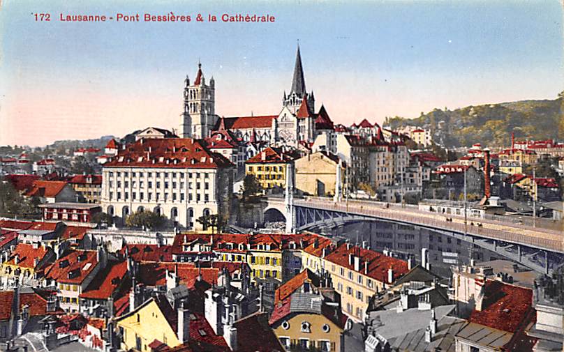 Lausanne, Pont Bessières & la Cathédrale