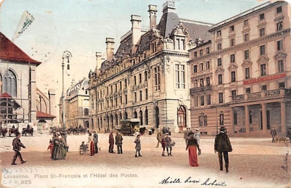Lausanne, Place St-Francois et l'Hotel des Postes