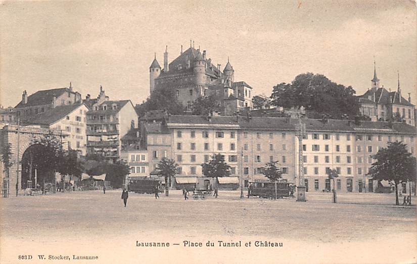 Lausanne, Place du Tunnel et Chateau