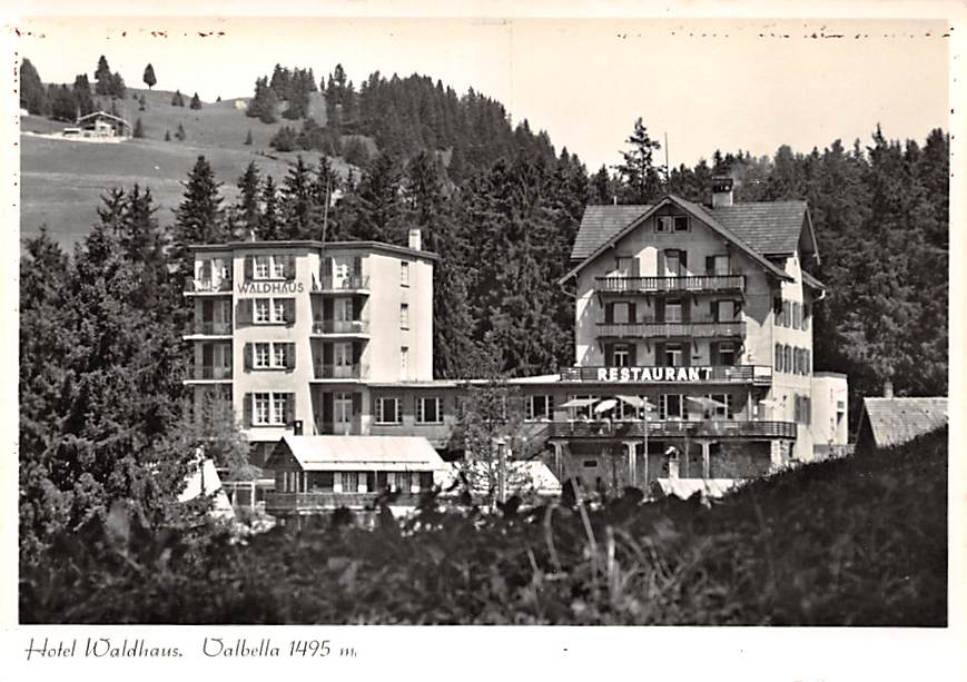 Valbella, Hotel Waldhaus
