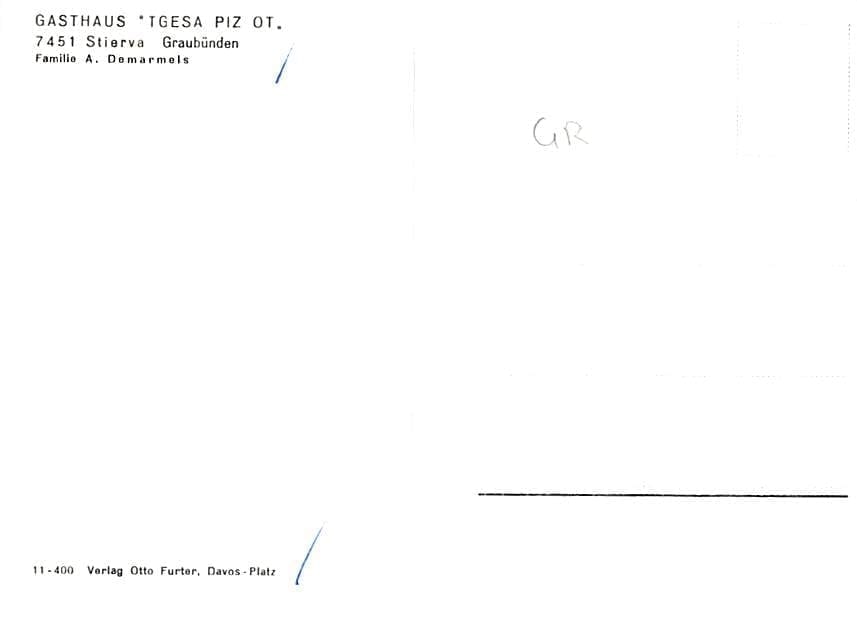 Stierva, Gasthaus Tgesa Piz Ot