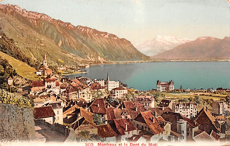 Montreux, et la Dent du MIdi