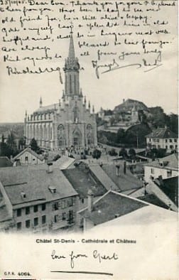 Chatel St.Denis, Cathedrale et Chateau