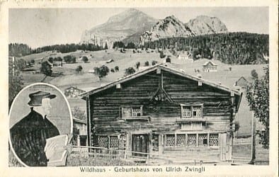 Wildhaus, Geburtshaus Ulrich Zwingli